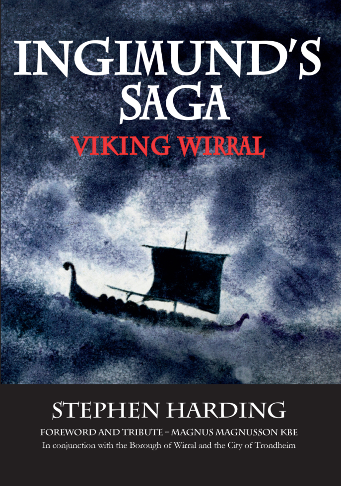 Stephen Harding - Ingimund's Saga Viking Wirral cover