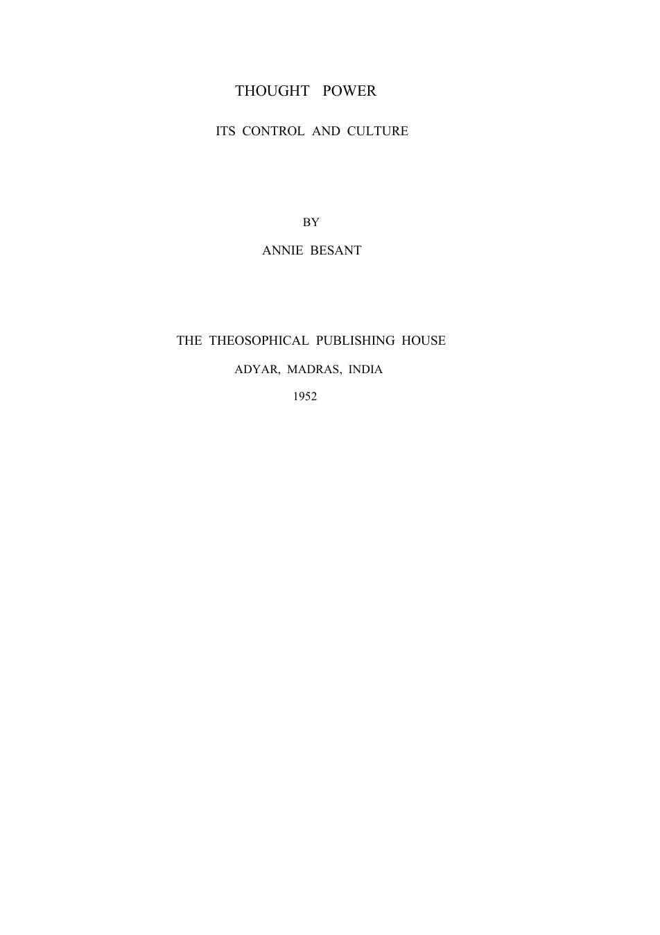Annie Besant - Thought Power Its Control and Culture cover