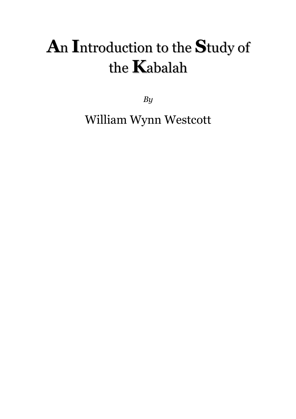 An Introduction To The Study Of The Kabbalah - W W Westcott cover