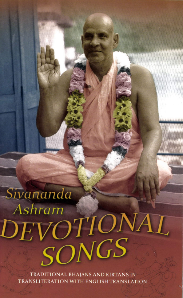 Sivananda Ashram Devotional Songs Bhajans and Kirtans cover
