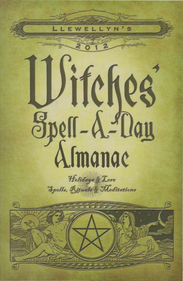 Llewellns 2012 Witches Spell A Day Almanac cover