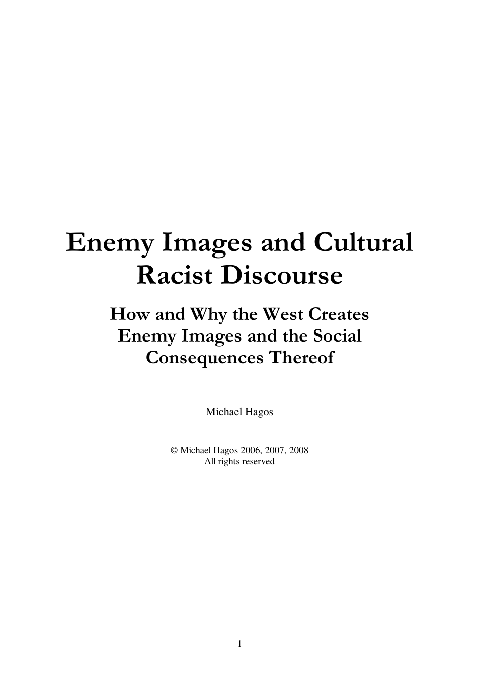 Hagos, Michael - Enemy Images and Cultural Racist Discourse, How and Why the West Creates Enemy Images (2008) cover