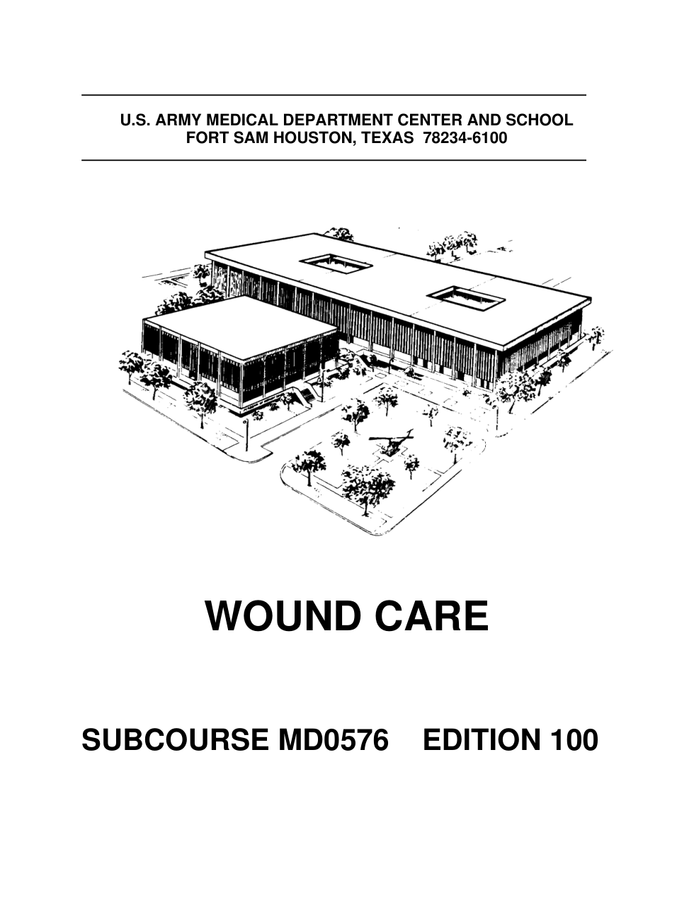 ARMY Medical - Wound Care Ed.100 78 pages cover