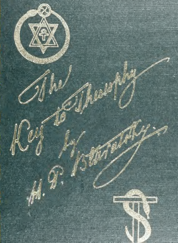 The Key to Theosophy - H P Blavatsky (1889) cover