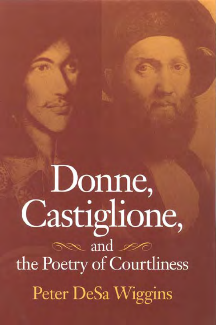 Donne, Castiglione and the Poetry of Courtliness cover
