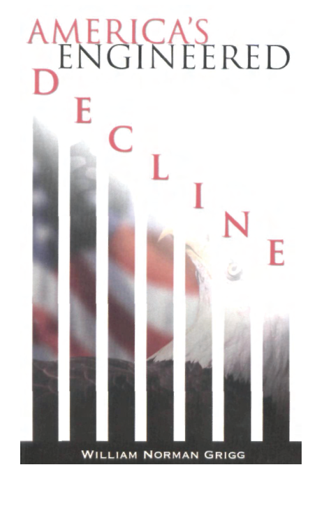 America's Engineered Decline cover