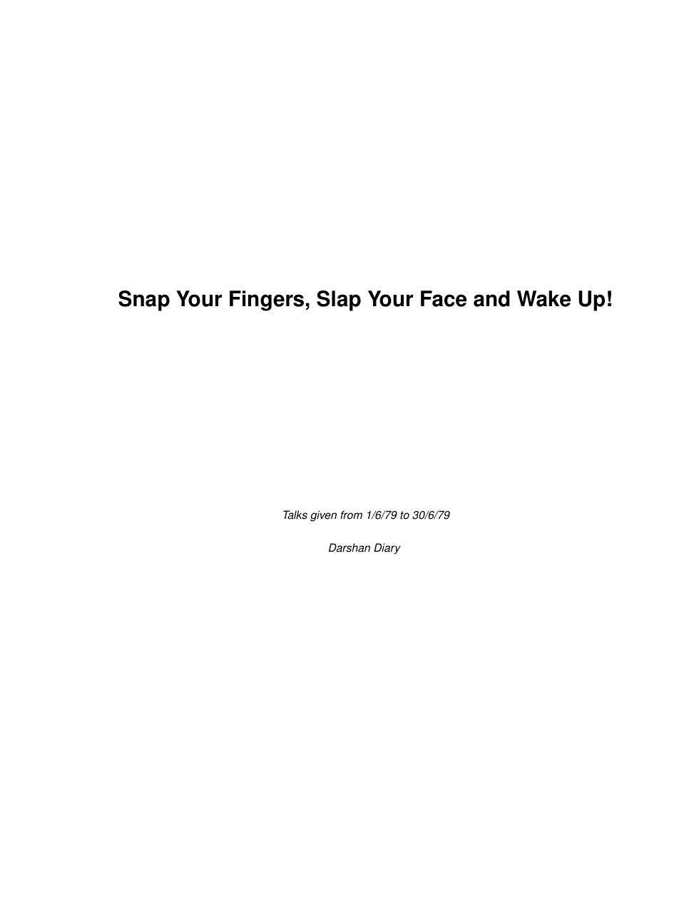 Snap Your Fingers, Slap Your Face and Wake Up! cover