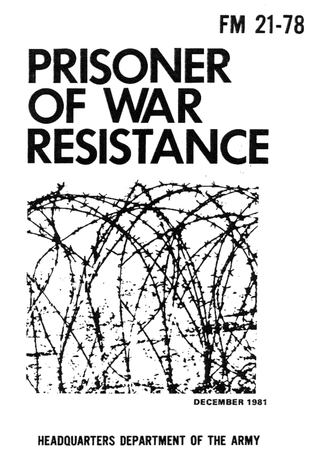 ARMY POW Resistance FM 21-78 1981 112 pages cover