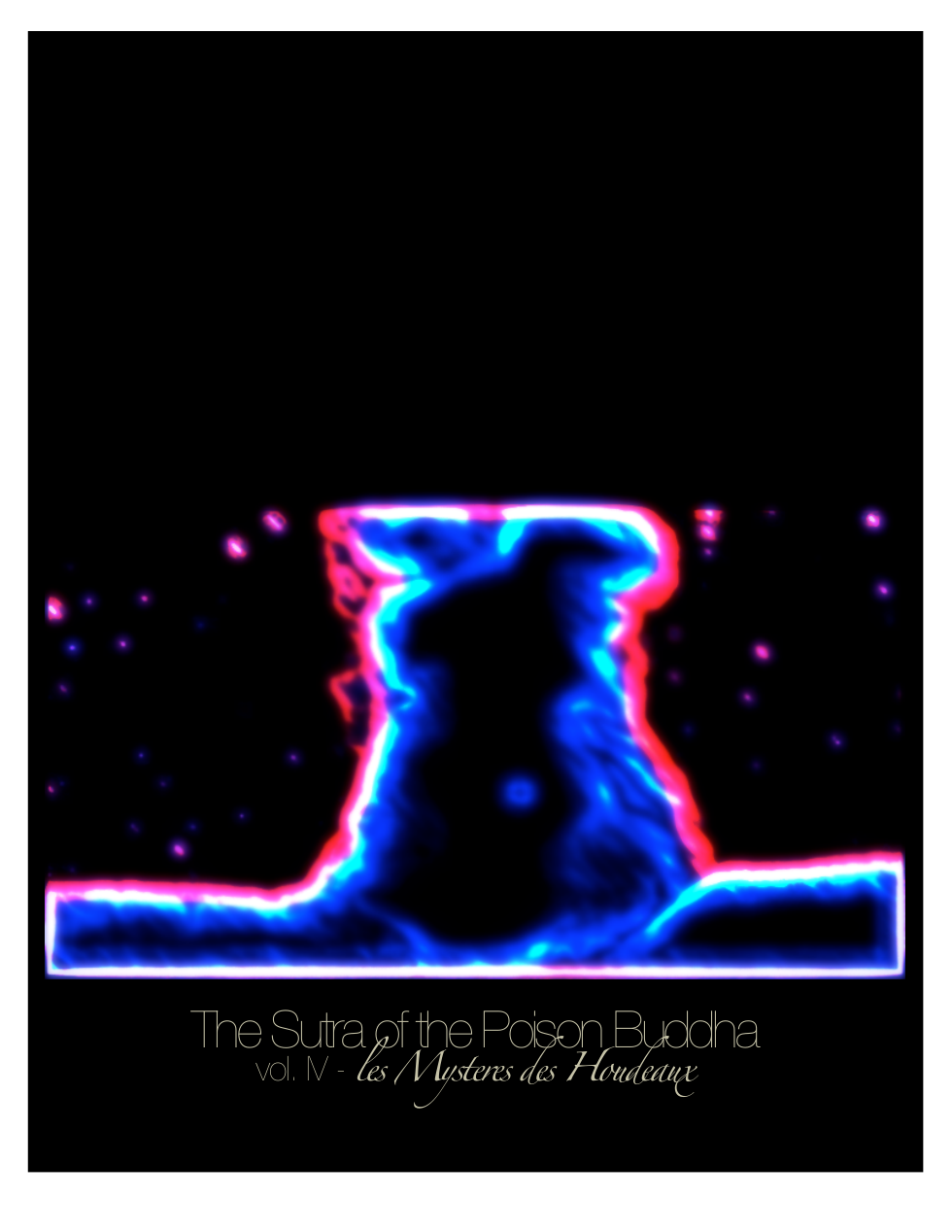 Ryan Valentine - Sutra of the Poison Buddha vol IV cover