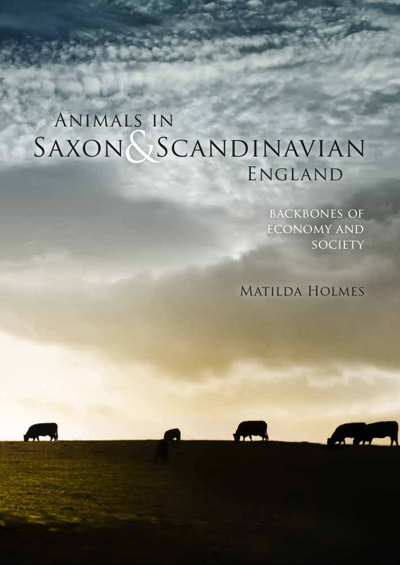 Matilda Holmes - Animals in Saxon and Scandinavian England cover