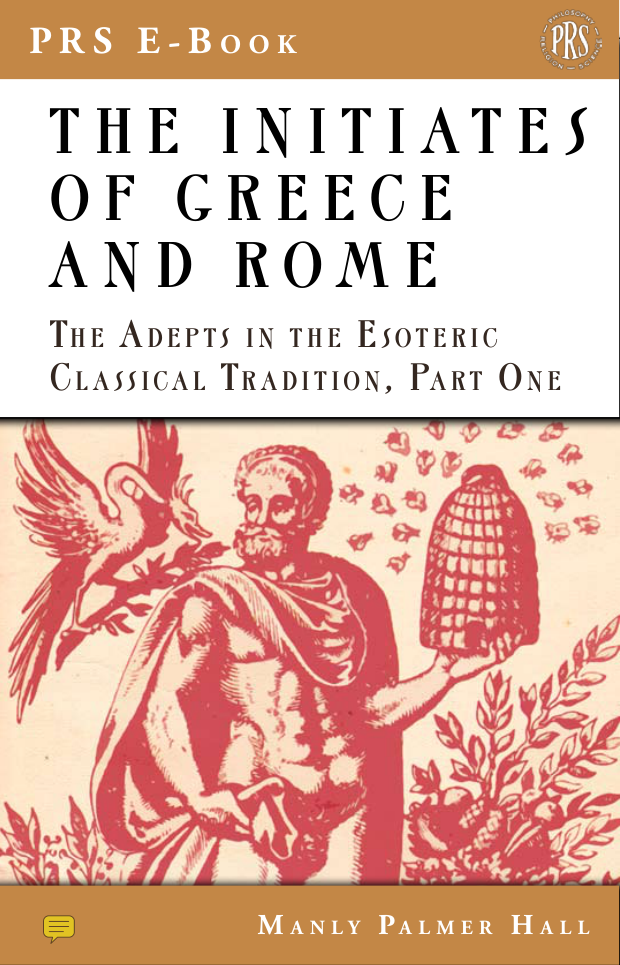 The Adepts in the Western Classical Tradition, Part 1 - The Initiates of Greece and Rome cover