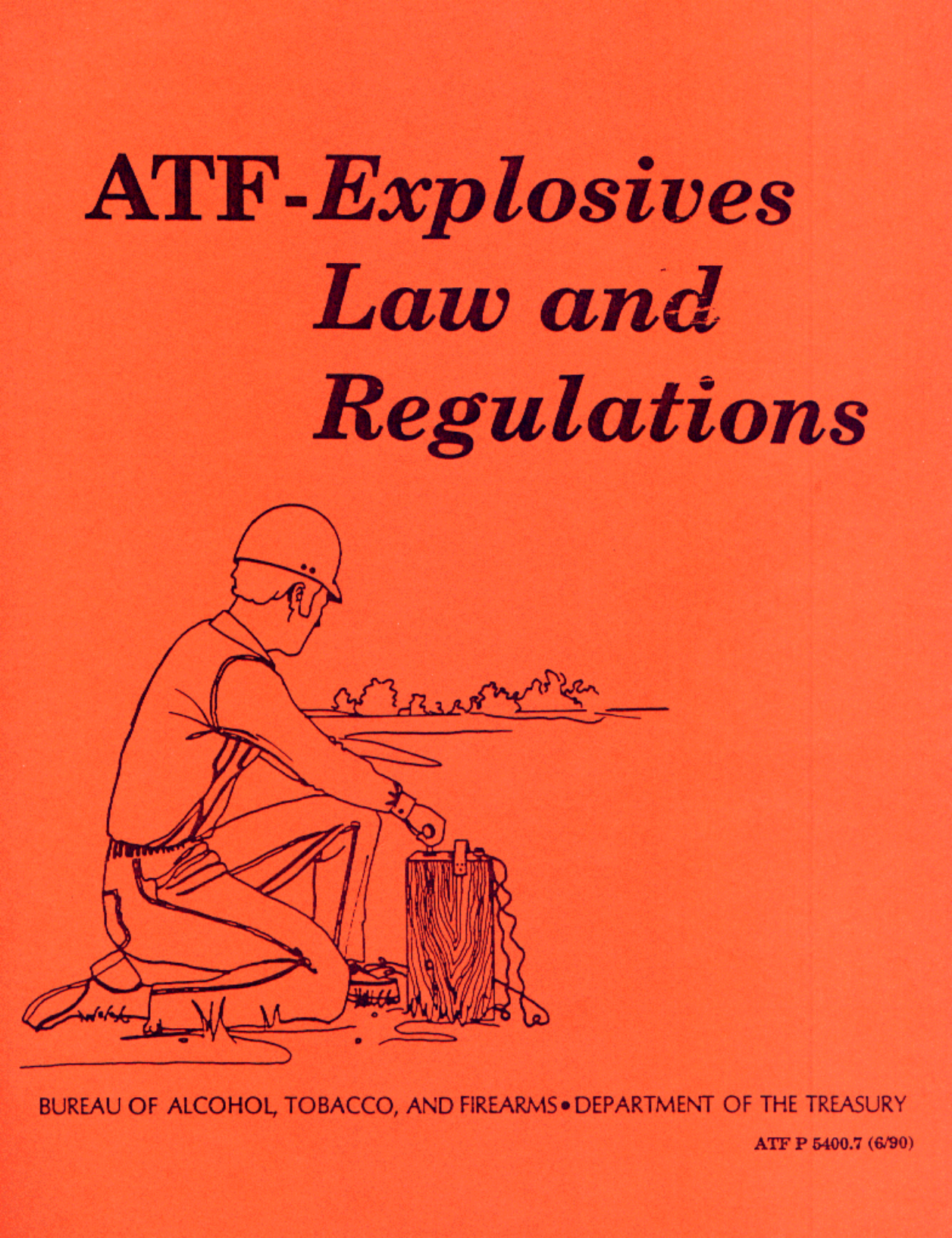 ATF Explosives Laws & Regulations cover