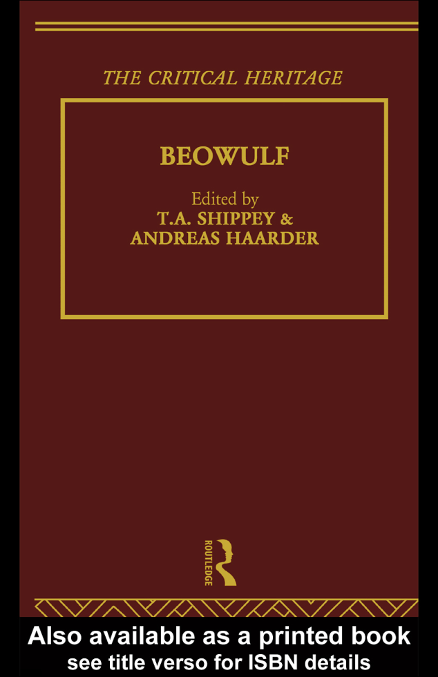Thomas A. Shippey, Andreas Haarder (Editors) - Beowulf The Critical Heritage (Critical Heritage Series) (Retail) cover