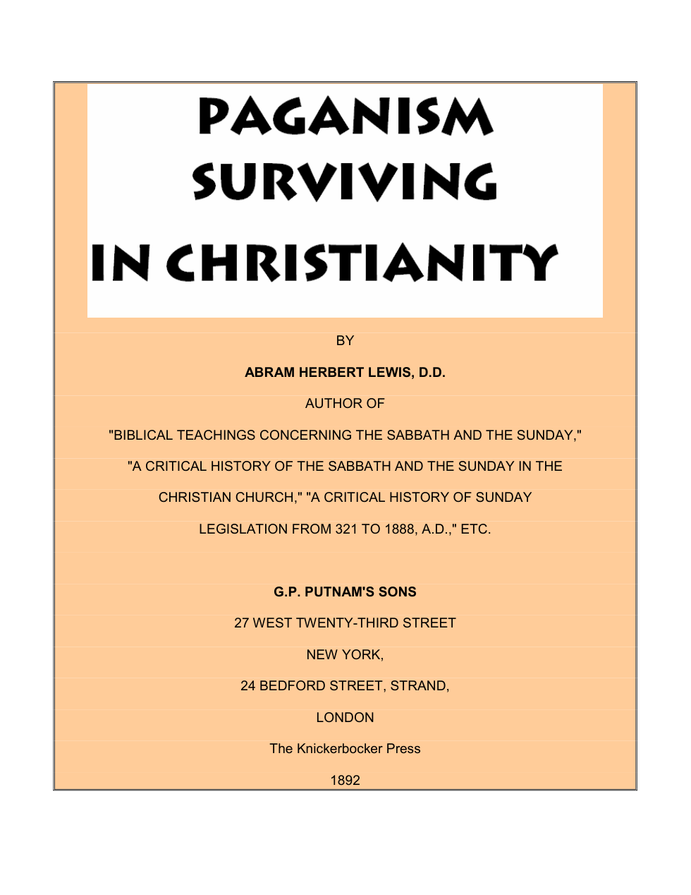 Abram Herbert Lewis - Paganism Surviving In Christianity Ver 2 cover