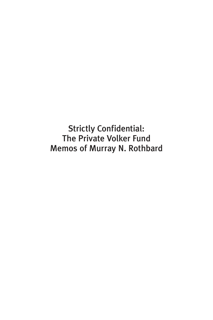 Murray Rothbard - Strictly Confidential cover