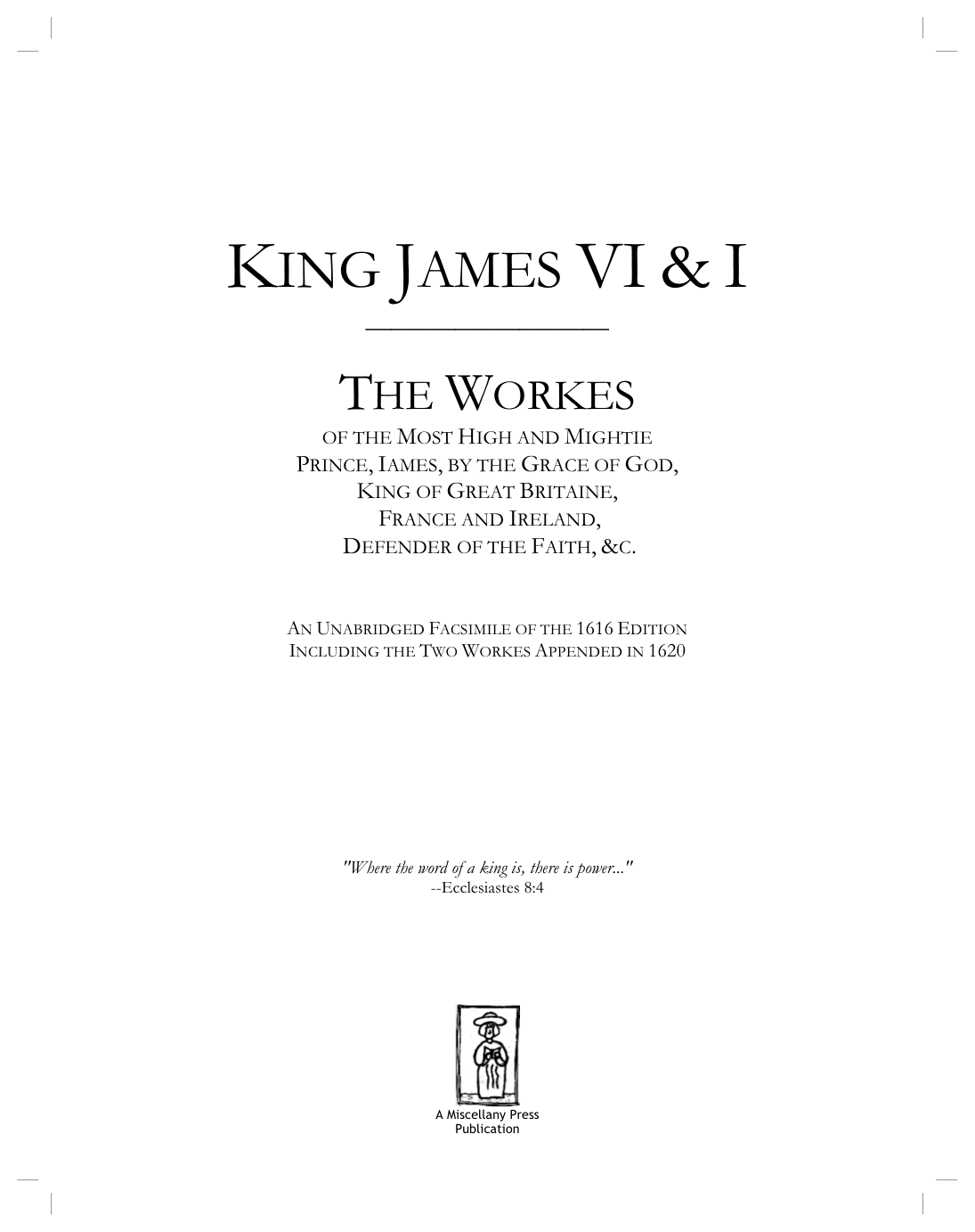 KING JAMES VI & I - The Workes cover