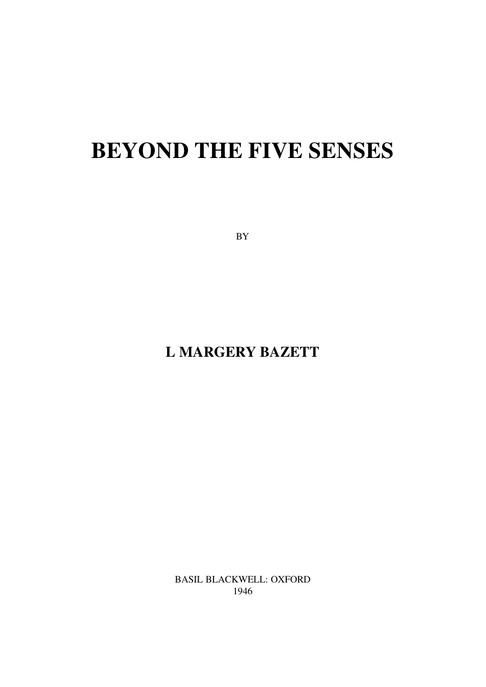 Beyond the Five Senses - L. M. Bazett cover
