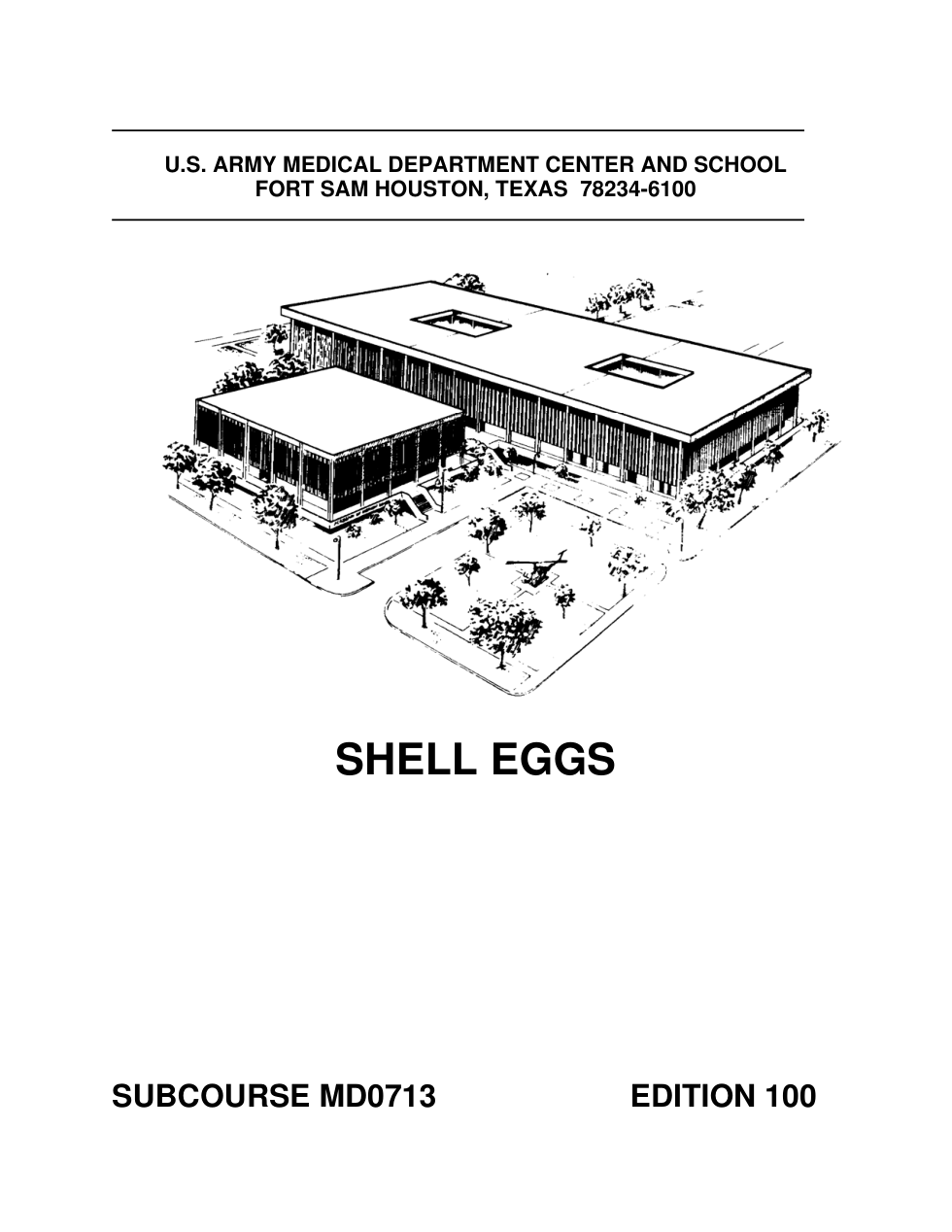 ARMY Shell Eggs MD0713 Ed.100 146 pages cover