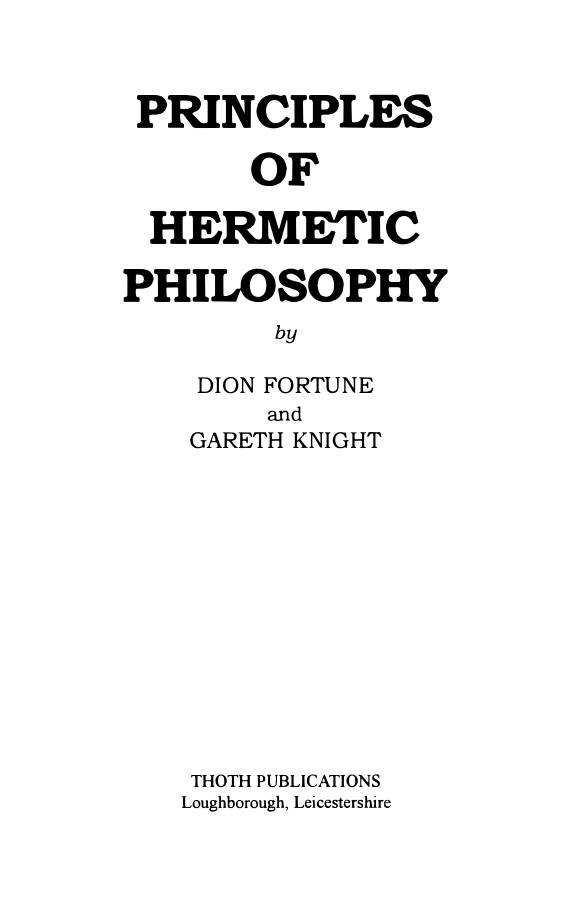 Knight - Fortune - Principles of Hermetic Philosophy cover
