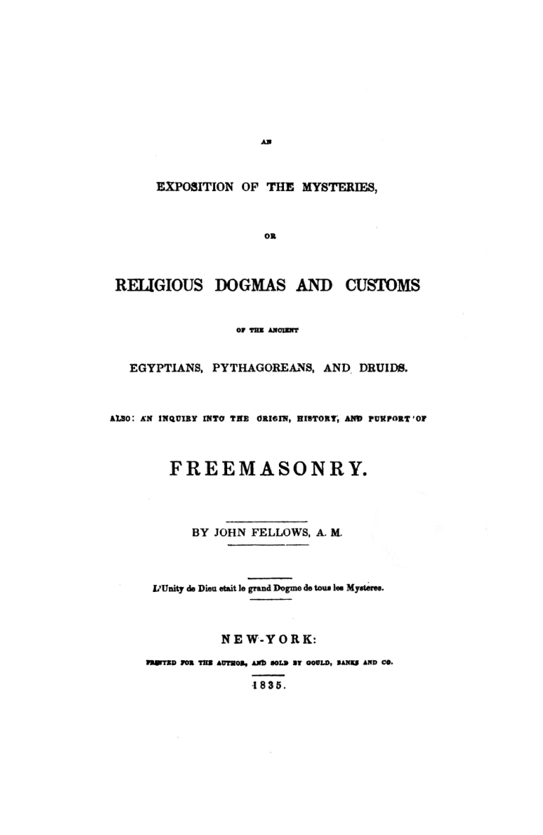 The Origin, History & Puport of Freemasonry - J Fellows cover