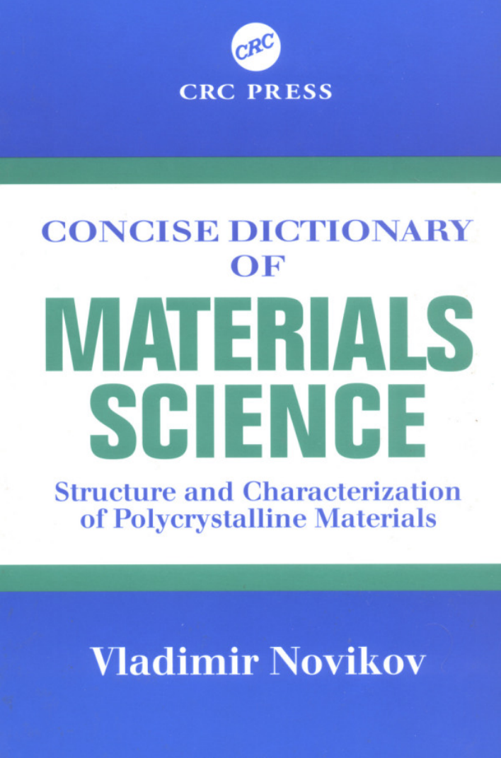 Concise Dictionary of Materials Science - Structure & Characterization of Polycrystalline Materials cover