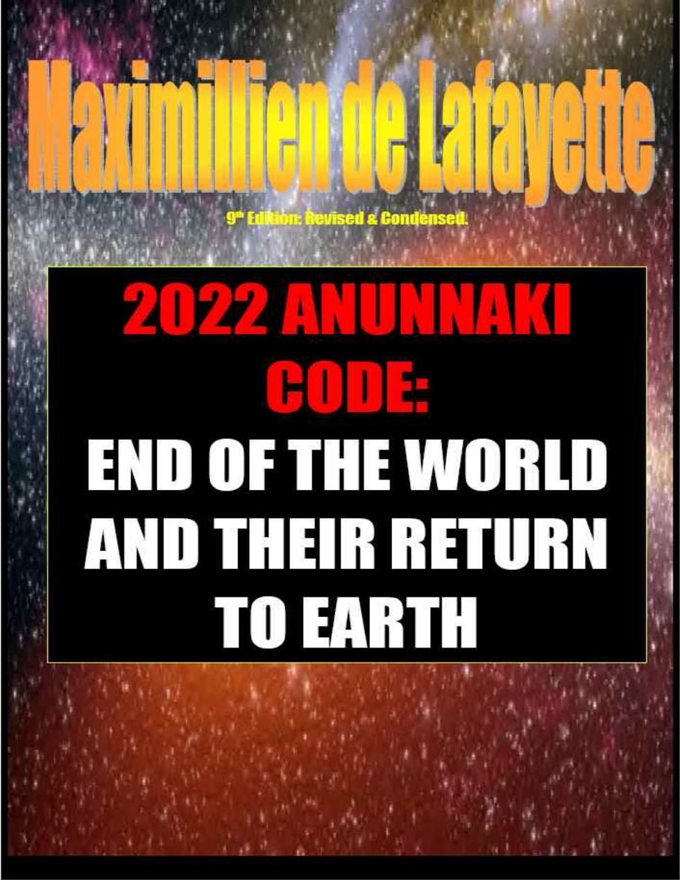 Maximillien De Lafayette - 2022 Anunnaki Code cover