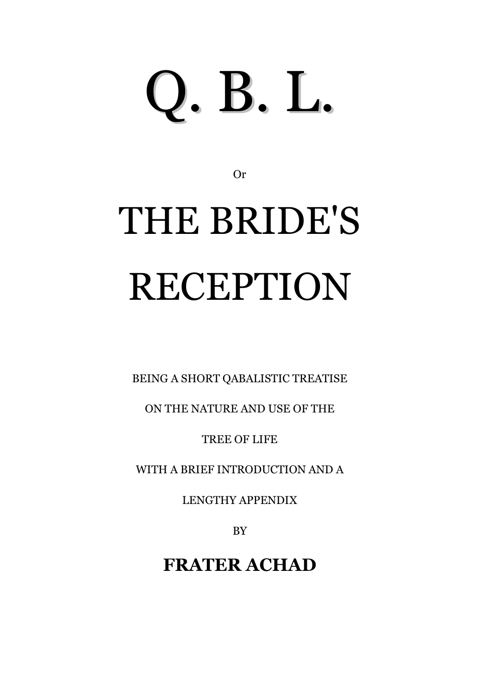 Q.B.L. Or The Bride's Reception - Frater Achad cover