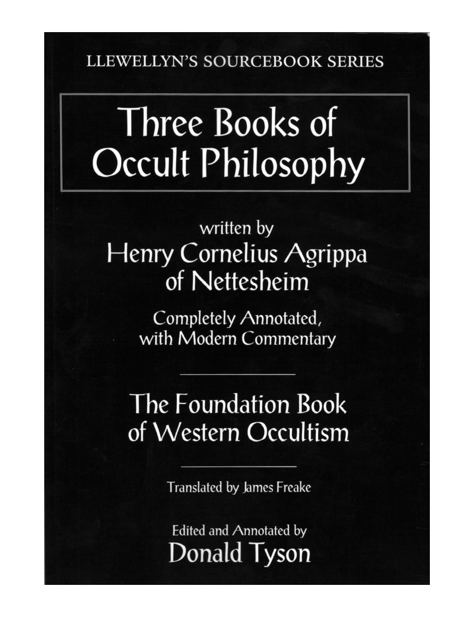 Three Books of Occult Philosophy - Henry Cornelius Agrippa (Donald Tyson Edition) [1 eBook - PDF] cover