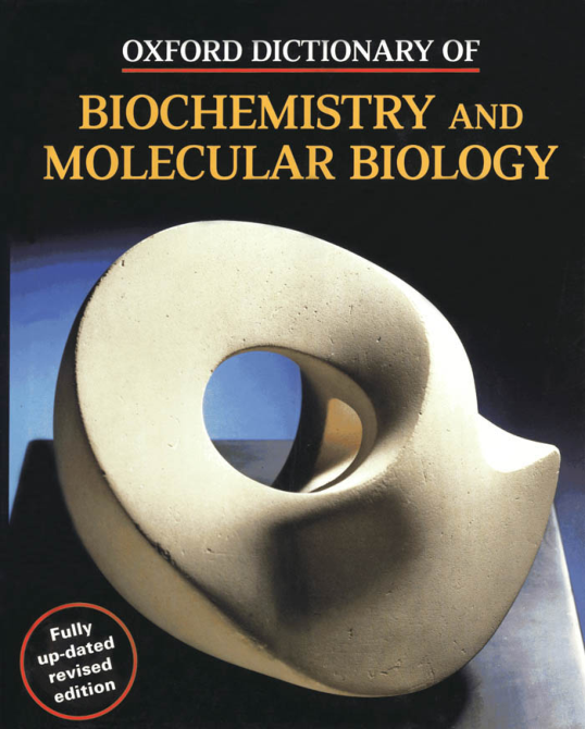 Oxford Dictionary of Biochemistry and Molecular Biology cover