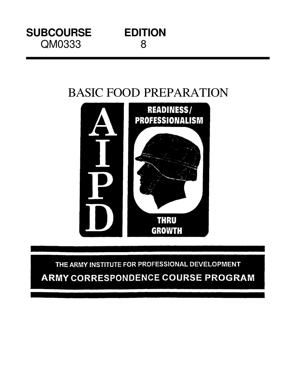 ARMY Basic Food Preparation QM0333 251 pages cover