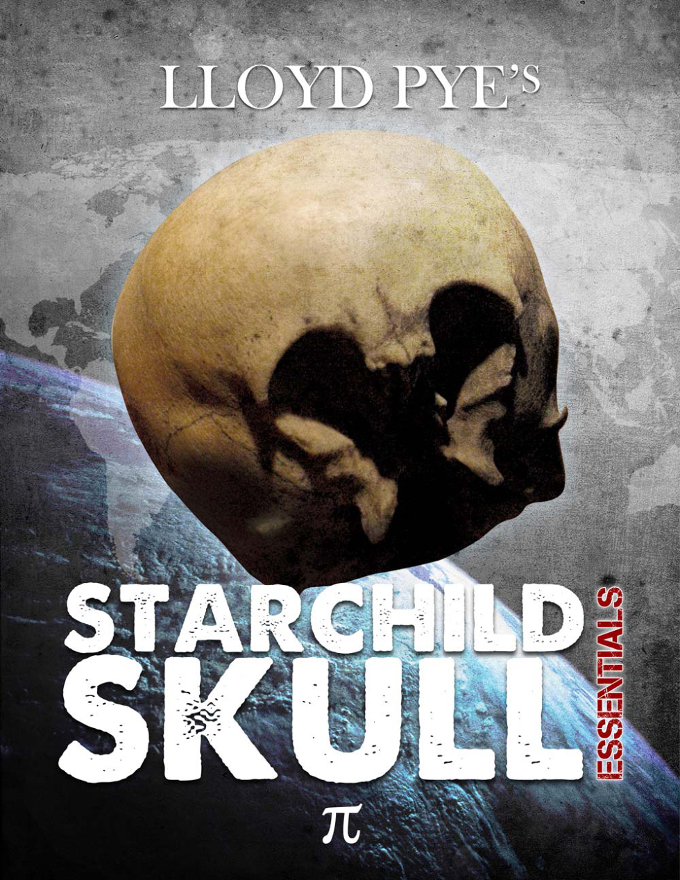 Lloyd Pye's Starchild Skull Essentials cover