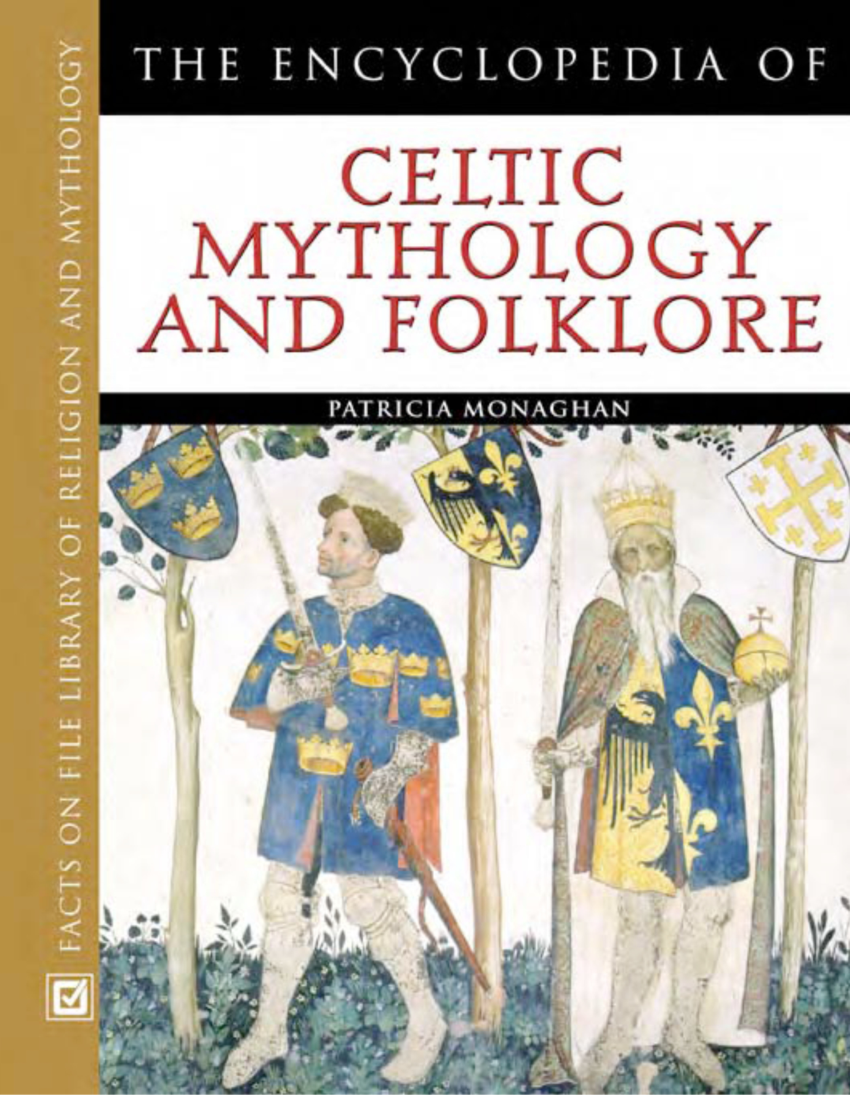 Patricia Monaghan - The Encyclopedia of Celtic Mythology and Folklore (2) cover