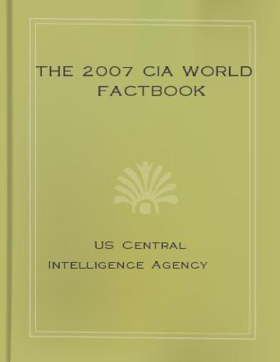 cia - 2007 cia world factbook cover