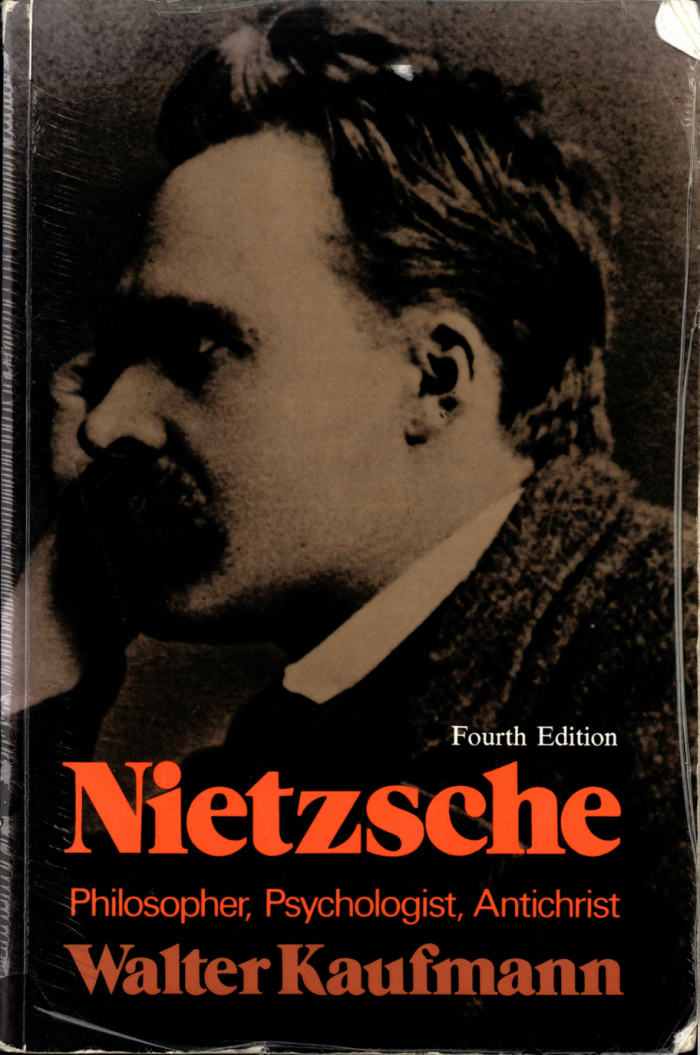 Kaufmann - Nietzsche - Philsopher, Psychologist, Antichrist cover