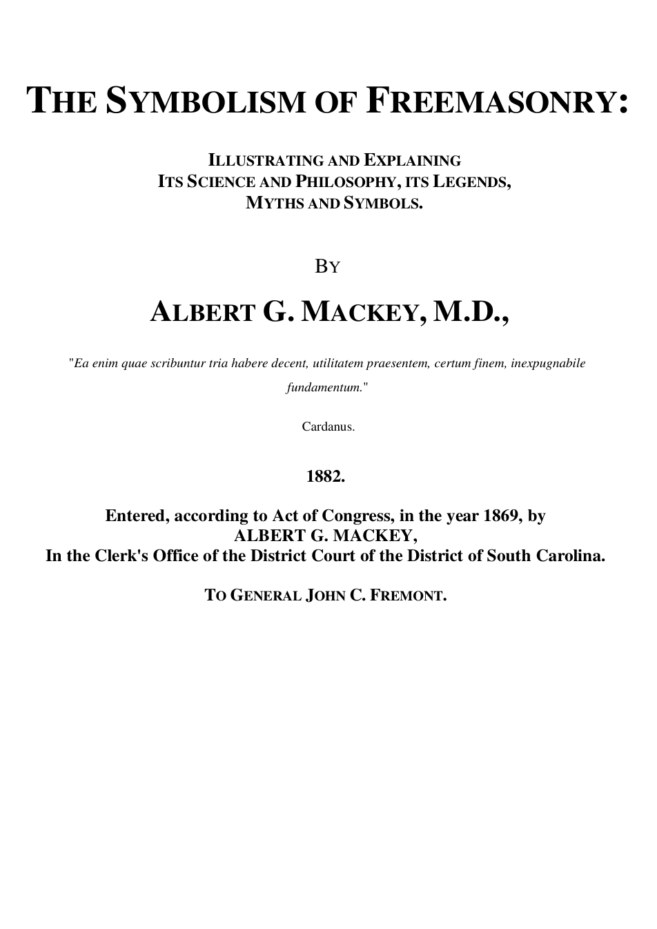 The Symbolism of Freemasonry - A G Mackey cover