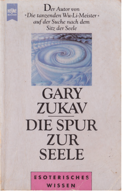 Gary Zukav - Die Spur zur Seele cover