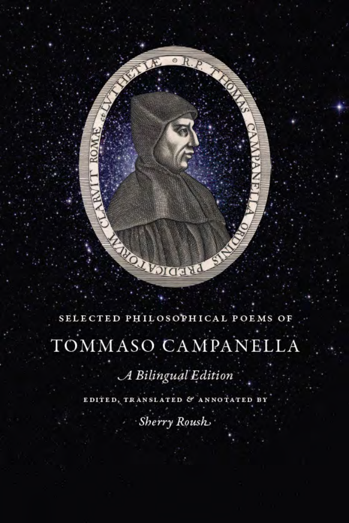 Tommaso Campanella - Selected Philosophical Poems of Tommaso Campanella A Bilingual Edition cover