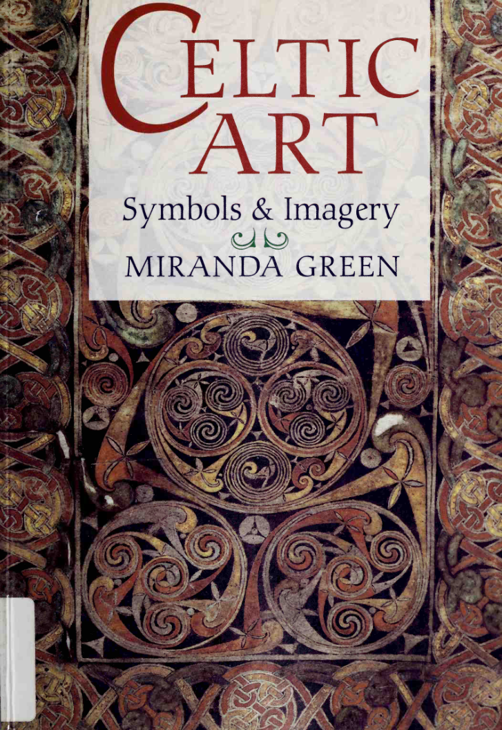 Miranda Jane Aldhouse-Green - Celtic Art Symbols & Imagery cover