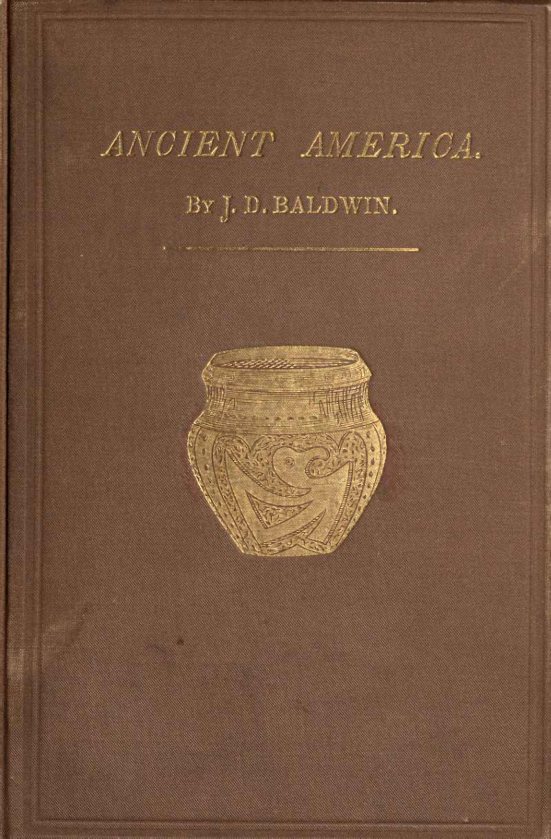 Ancient America - J D Baldwin cover