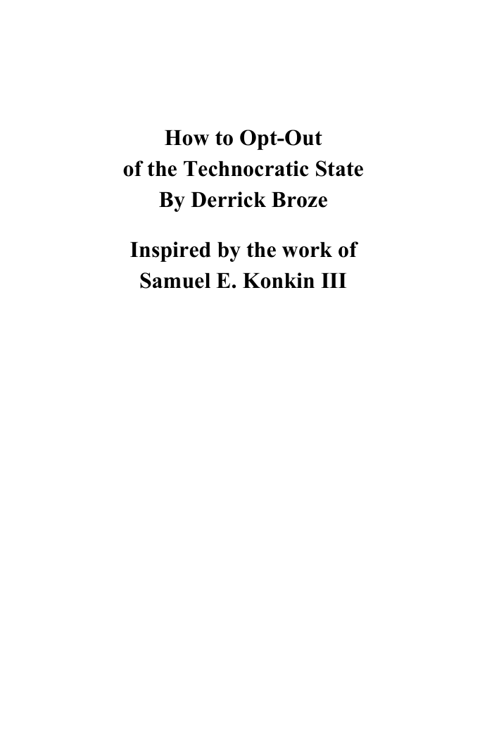How To Opt Out Of The Technocratic State cover