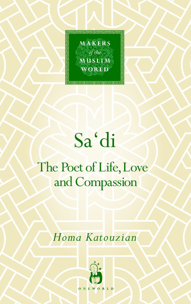 Sa'di - The Poet of Life, Love and Compassion cover