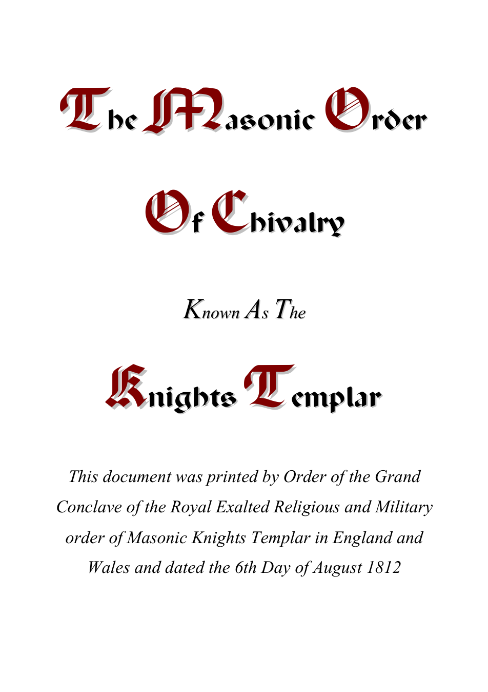 The Masonic Order...Known As The Knights Templar (1812) cover