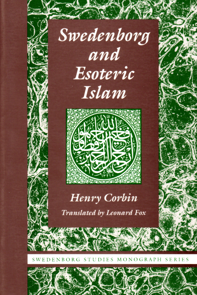 Henry Corbin - Swedenborg & Esoteric Islam cover