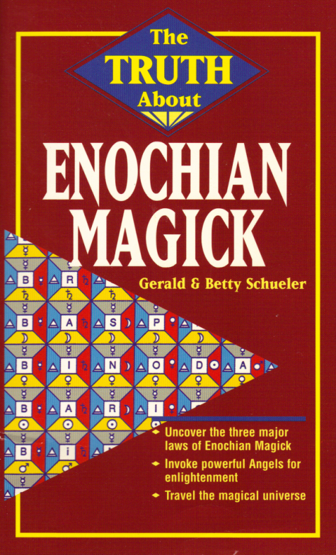 Gerald Schueler - Truth About Enochian Magick cover
