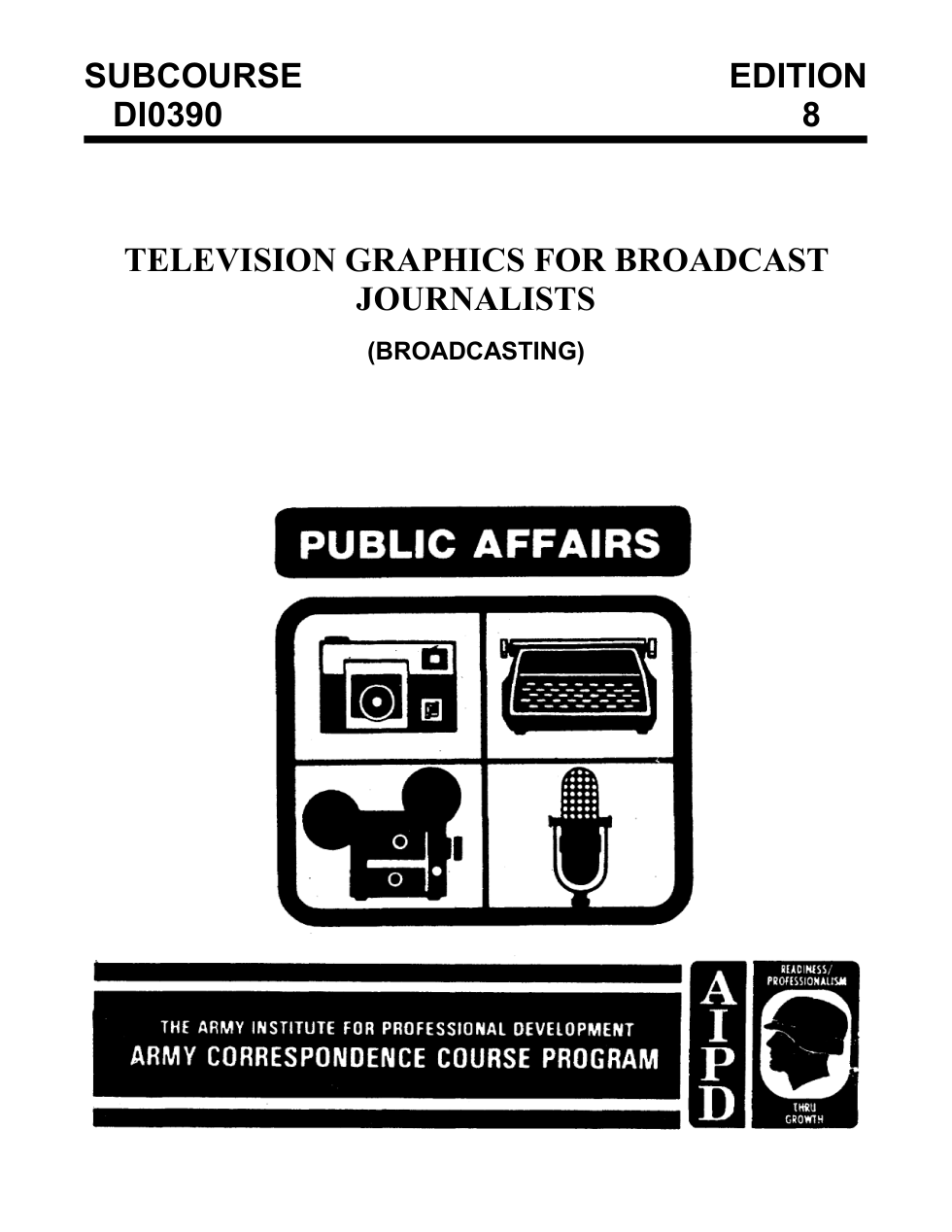 ARMY Journal. TV Graphics-Broadcast Journalists 1988 25pgs cover