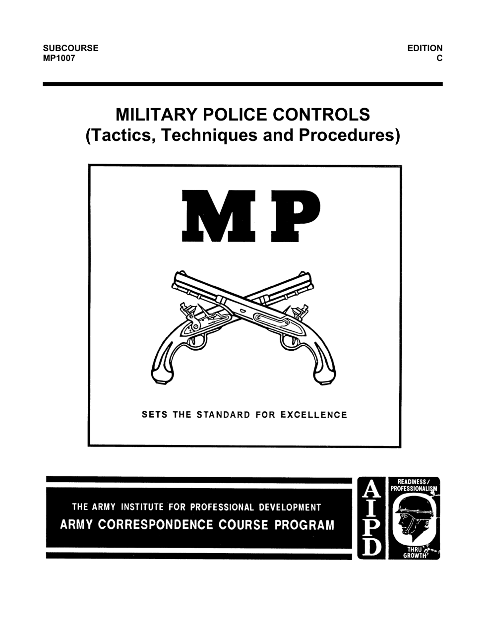 ARMY MP Tactics,Techniques,Procedures. 1995 88pgs cover