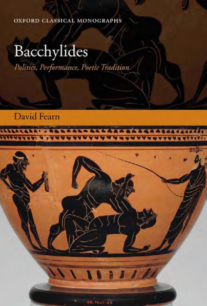 Bacchylides - Politics, Performance, Poetic Tradition cover