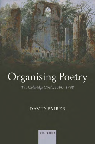 Organising Poetry - The Coleridge Circle, 1790-1798 cover