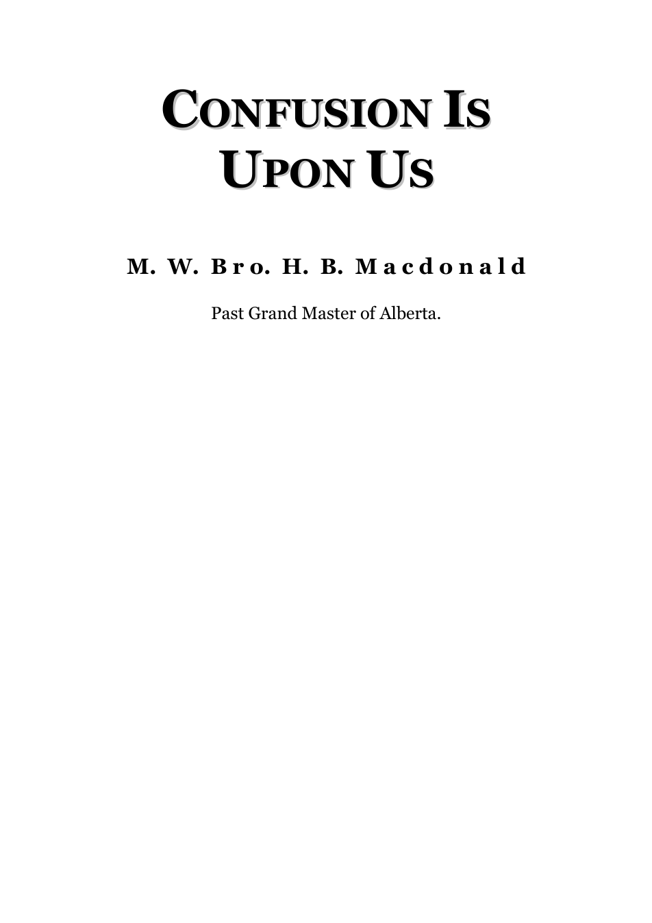 Confusion Is Upon Us - H. B. Macdonald cover