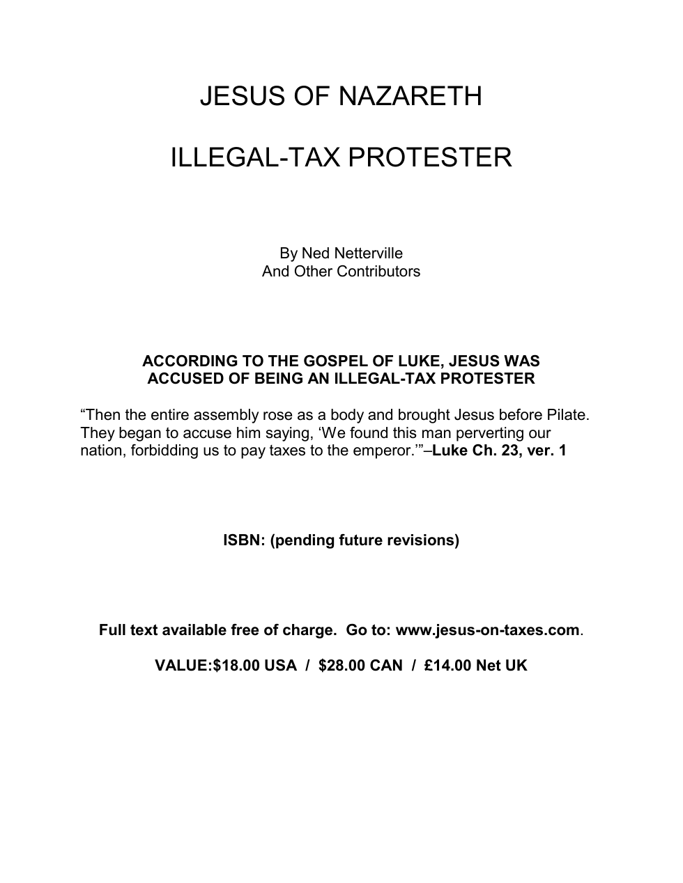 Jesus Of Nazareth - Illegal-Tax Protestor cover